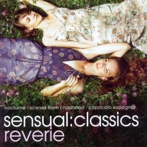 Cover for Sensual: Classics Reverie / Various (CD) (2011)