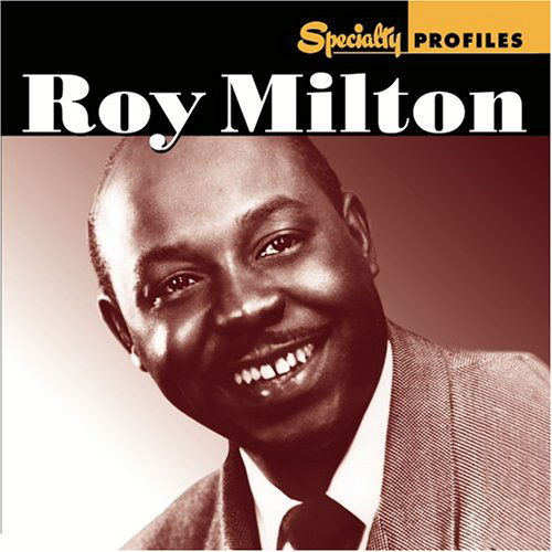 Cover for Roy Milton · SPECIALTY PROFILES-2CD SET  by ROY MILTON (CD) [Bonus CD edition] (2006)