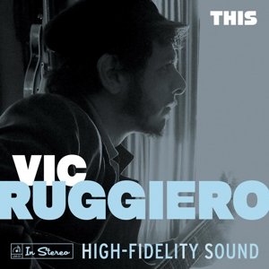Cover for Vic Ruggiero · This (CD) (2014)