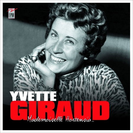 Cover for Yvette Giraud  · Mademoiselle hortensia (CD) (2017)