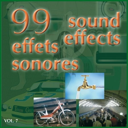 100 Sound Effects Vol.7 - Sound Effects - Musiikki - MULTICOM CITY - 3760026440576 - torstai 12. tammikuuta 2017