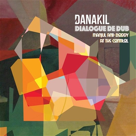 Cover for Danakil · Dialogue De Dub (LP) (2023)