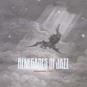 Paradise Lost - Renegades Of Jazz - Musikk - AGOGO - 4260130541576 - 22. januar 2015