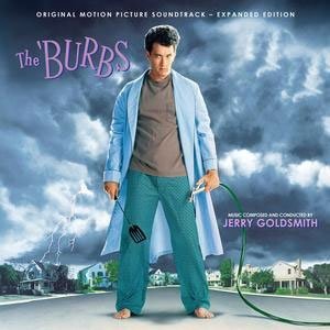 Burbs - Jerry Goldsmith - Music - RAMBLIN' - 4545933157576 - December 23, 2022