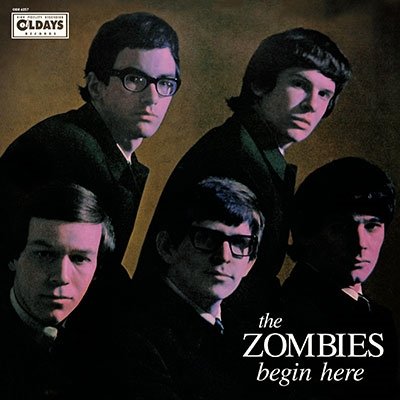 Cover for The Zombies · Begin Here (CD) [Japan Import edition] (2020)