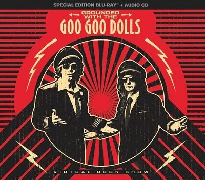 Grounded With The Goo Goo Dolls - Goo Goo Dolls - Musik - VIVID - 4938167024576 - 22. juni 2022