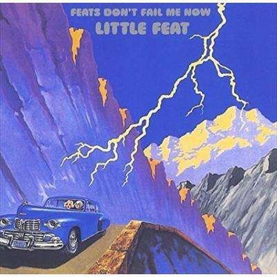 Cover for Little Feat · Little Feat - Feats Don'T Fail Me Now (CD) (2016)