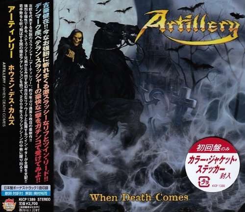 Cover for Artillery · When Death Comes + 1 (CD) (2009)