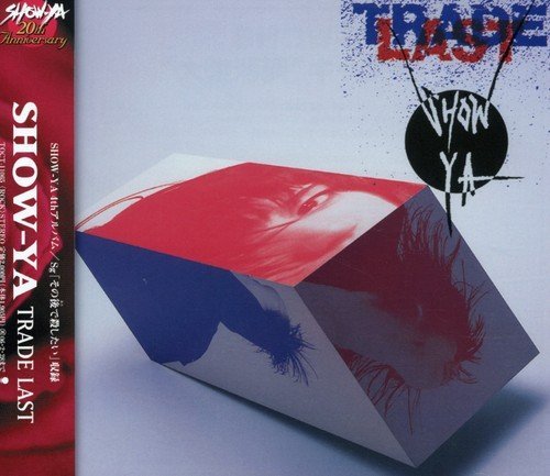 Cover for Show-ya · Trade Last (CD) (2005)