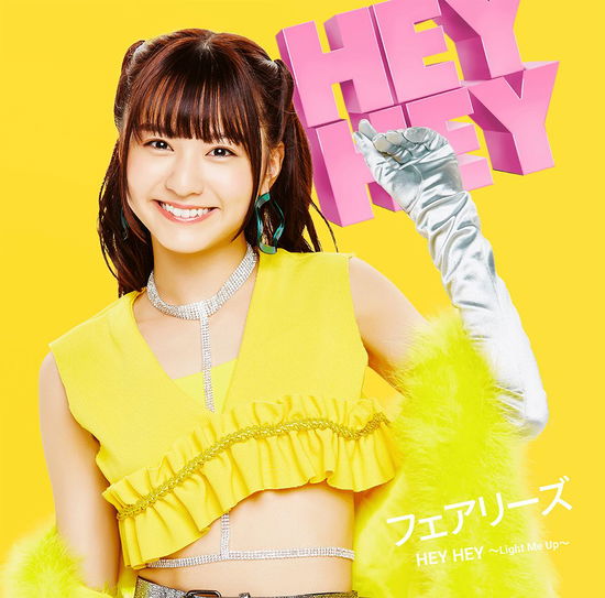 Cover for Fairies · Hey Hey -light Me Up- &lt;limited&gt; (CD) [Japan Import edition] (2018)