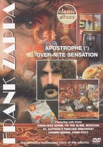 Frank Zappa: Apostrophe () / Over-Nite Sensation - Classic Albums - Frank Zappa - Movies - Universal Music - 5034504962576 - April 26, 2007