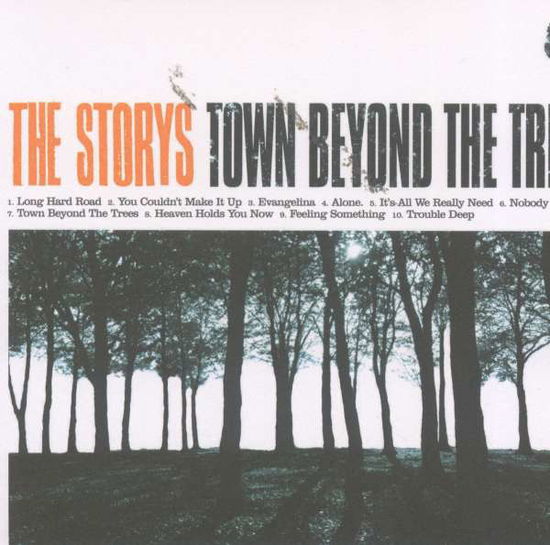 Town Beyond The Trees - Storys - Musiikki - GO ENTERTAIN - 5037300750576 - torstai 1. toukokuuta 2008