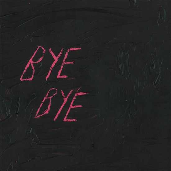 Cover for Blood · Bye Bye (LP) (2022)