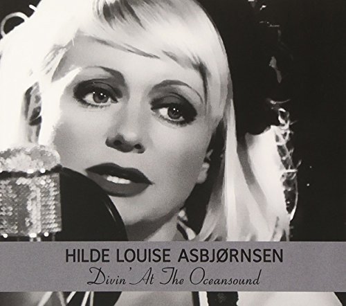 Cover for Asbjörnsen Hilde Louise · Divin' at the Oceansound (CD) (2011)