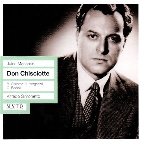 Cover for Massenet / Berganza / Christoff / Simonetto · Don Chisciotte: Live Recording Milan May 25 1957 (CD) (2008)