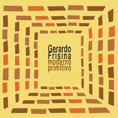 Cover for Gerardo Frisina · Moderno Primitivo (LP) (2012)