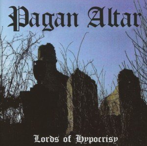 Cover for Pagan Altar · Lords of Hypocrisy (CD) (2012)