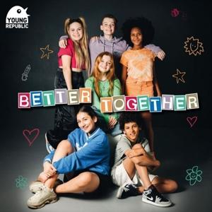 Cover for Young Republic · Better Together (CD) (2022)