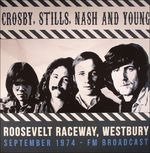 Cover for Crosby, Stills, Nash &amp; Young · Roosevelt Raceway 1974 (Fm) (LP) (2018)