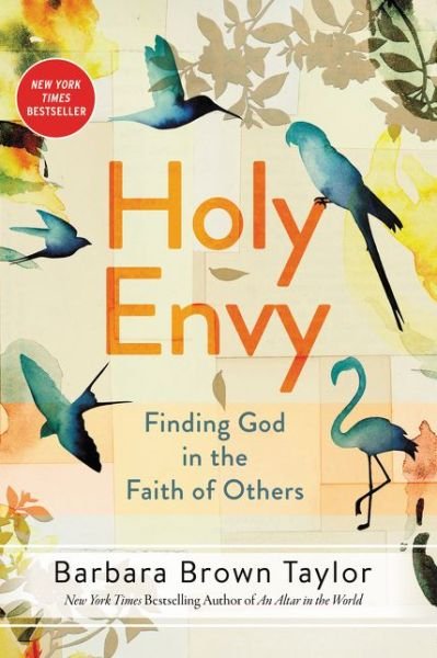 Cover for Barbara Brown Taylor · Holy Envy: Finding God in the Faith of Others (Paperback Bog) (2020)