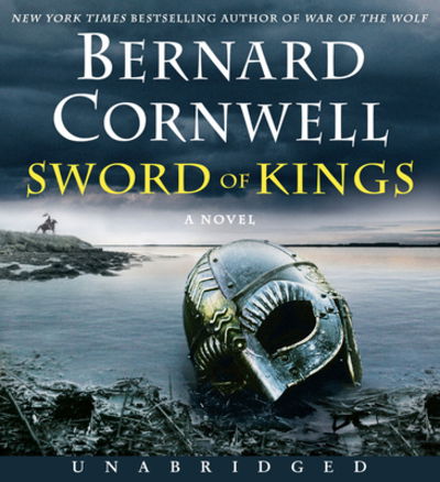 Sword of Kings CD : A Novel - Bernard Cornwell - Música - HarperAudio - 9780062956576 - 26 de noviembre de 2019