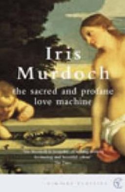 Cover for Iris Murdoch · The Sacred And Profane Love Machine (Paperback Bog) (2003)