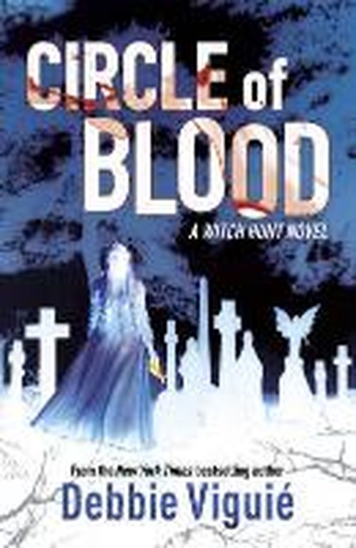 Cover for Debbie Viguie · Circle of Blood: A Witch Hunt Novel (Paperback Book) (2014)