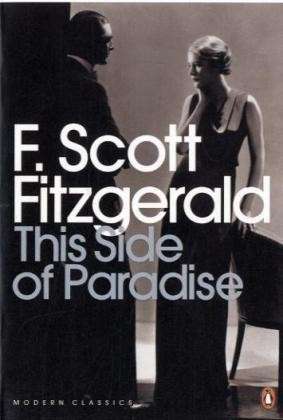 F. Scott Fitzgerald · This Side of Paradise - Penguin Modern Classics (Paperback Book) (2001)