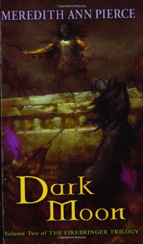 Cover for Meredith Ann Pierce · Dark Moon (Paperback Book) [1st Edition, 1st Printing Numbers 1-10 Are Present edition] (2003)