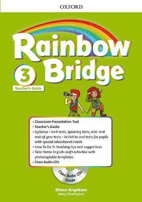 Rainbow Bridge: Level 3: Teacher Guide Pack - Rainbow Bridge - Editor - Livros - Oxford University Press - 9780194118576 - 8 de novembro de 2018