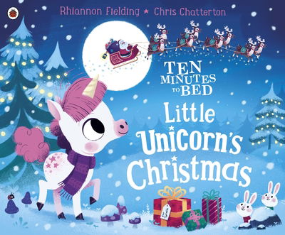 Ten Minutes to Bed: Little Unicorn's Christmas - Ten Minutes to Bed - Rhiannon Fielding - Książki - Penguin Random House Children's UK - 9780241414576 - 3 października 2019