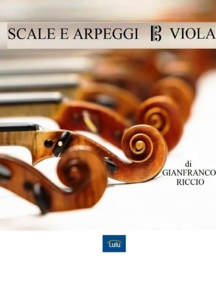 Cover for Gianfranco Riccio · Scale E Arpeggi Per Viola (Paperback Book) (2019)