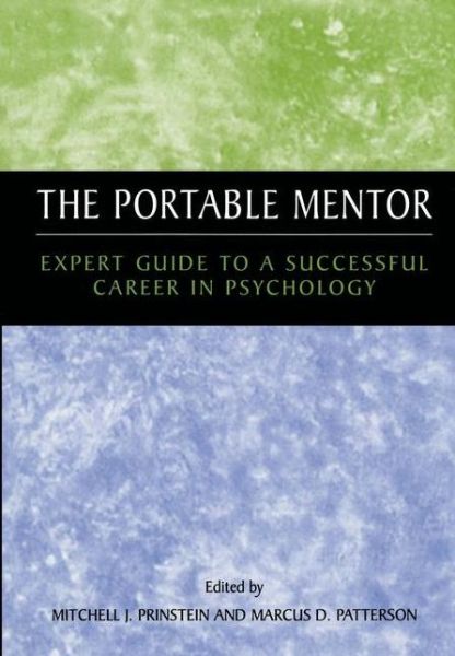 Cover for Marcus Patterson · The Portable Mentor: Expert Guide to a Successful Career in Psychology (Hardcover Book) [2003 edition] (2003)
