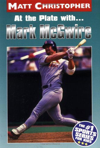 At the Plate with...Marc McGwire - Matt Christopher - Books - Little, Brown & Company - 9780316134576 - September 1, 1999