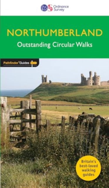 Northumberland - Pathfinder Guides - - Books - Crimson Publishing - 9780319092576 - October 13, 2023