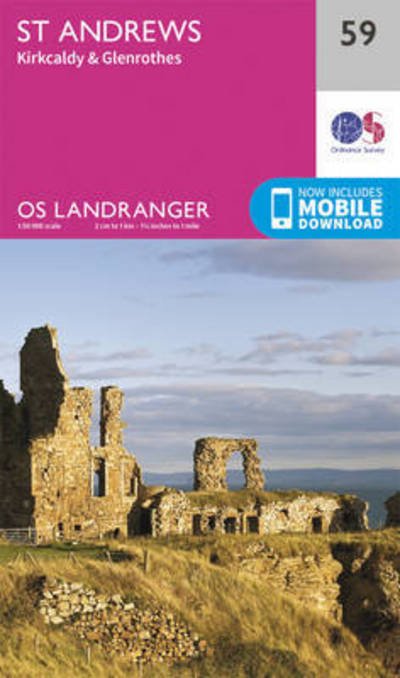 Cover for Ordnance Survey · St Andrews, Kirkcaldy &amp; Glenrothes - OS Landranger Map (Landkart) [February 2016 edition] (2016)