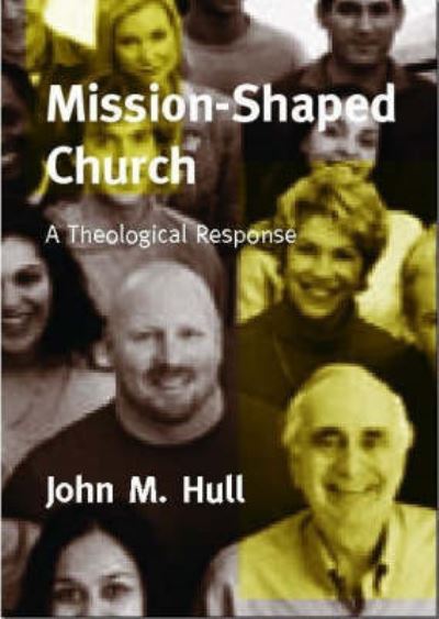 Cover for John Hull · Mission-shaped Church (Paperback Bog) (2015)