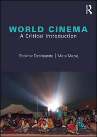 Cover for Shekhar Deshpande · World Cinema: A Critical Introduction (Paperback Book) (2018)