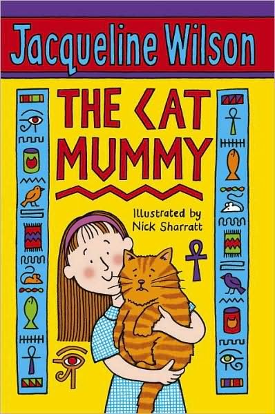 Cover for Jacqueline Wilson · The Cat Mummy (Paperback Book) (2009)