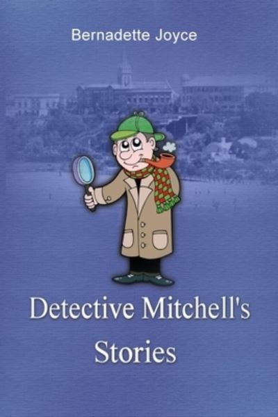 Cover for Bernadette Joyce · Detective Mitchell's Stories (Paperback Book) (2020)