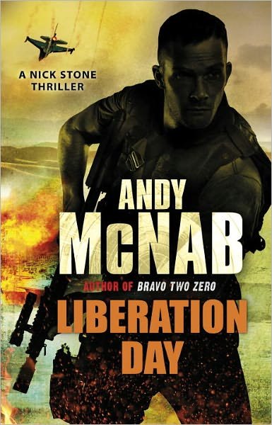 Cover for Andy McNab · Liberation Day: (Nick Stone Thriller 5) - Nick Stone (Paperback Book) (2011)
