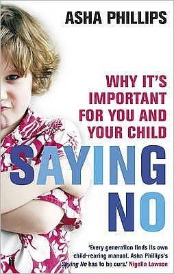 Cover for Asha Phillips · Saying No (Paperback Book) [Main edition] (2008)