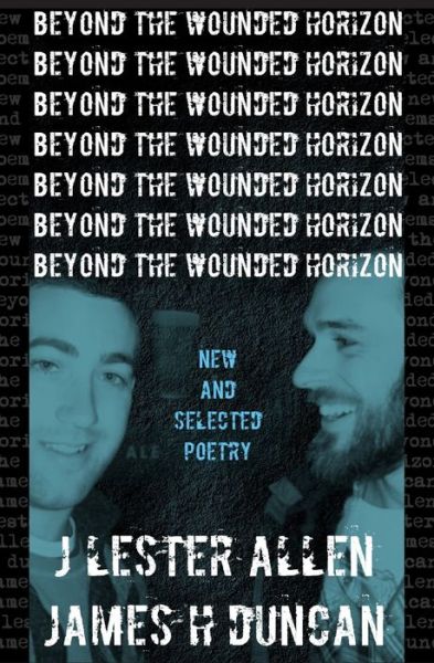 Cover for J Lester Allen · Beyond the Wounded Horizon (Paperback Book) (2020)