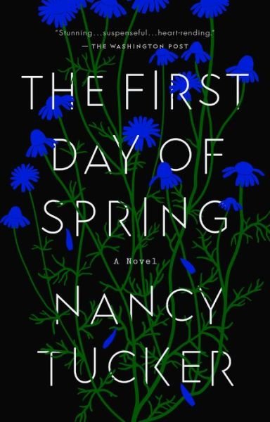 Cover for Nancy Tucker · The First Day of Spring (Taschenbuch) (2022)