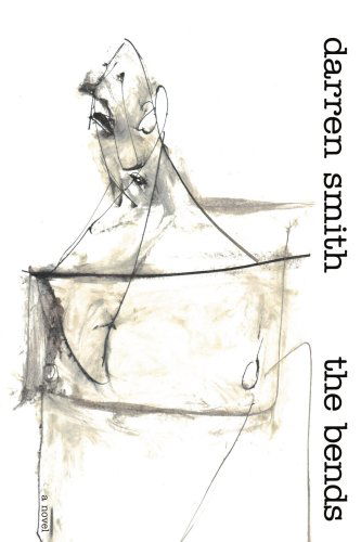 Cover for Darren Smith · The Bends (Pocketbok) (2006)