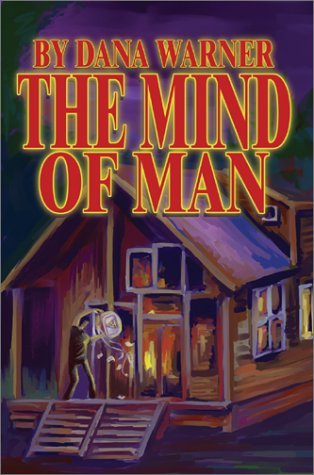 Dana Warner · The Mind of Man (Gebundenes Buch) (2002)