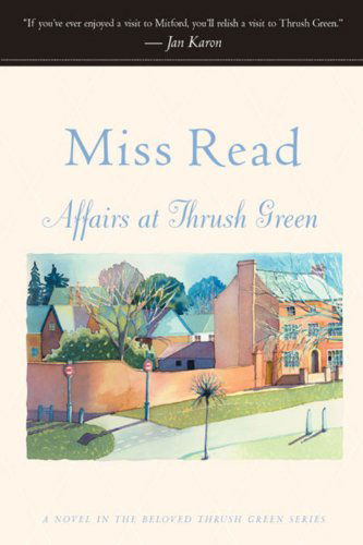 Cover for Miss Read · Affairs at Thrush Green (Thrush Green, Book 7) (Pocketbok) [Reprint edition] (2002)