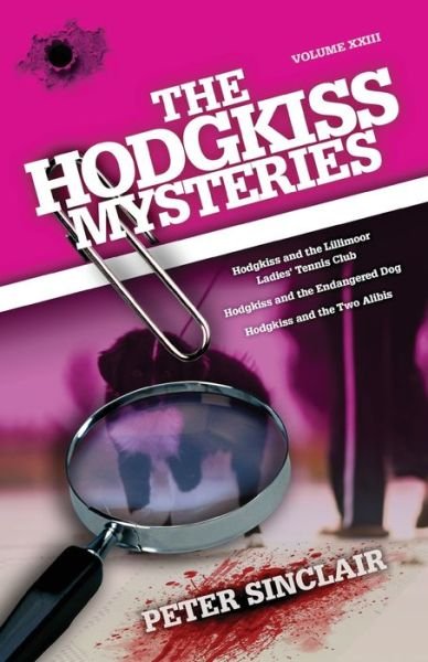 Cover for Peter Sinclair · The Hodgkiss Mysteries (Taschenbuch) (2021)