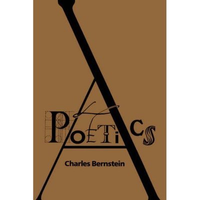 Cover for Charles Bernstein · A Poetics (Taschenbuch) (1992)