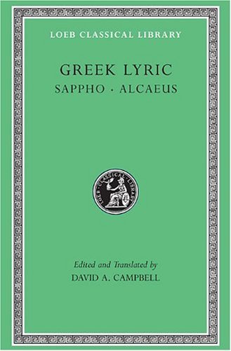 Cover for Sappho · Greek Lyric, Volume I: Sappho and Alcaeus - Loeb Classical Library (Innbunden bok) [Revised edition] (1982)
